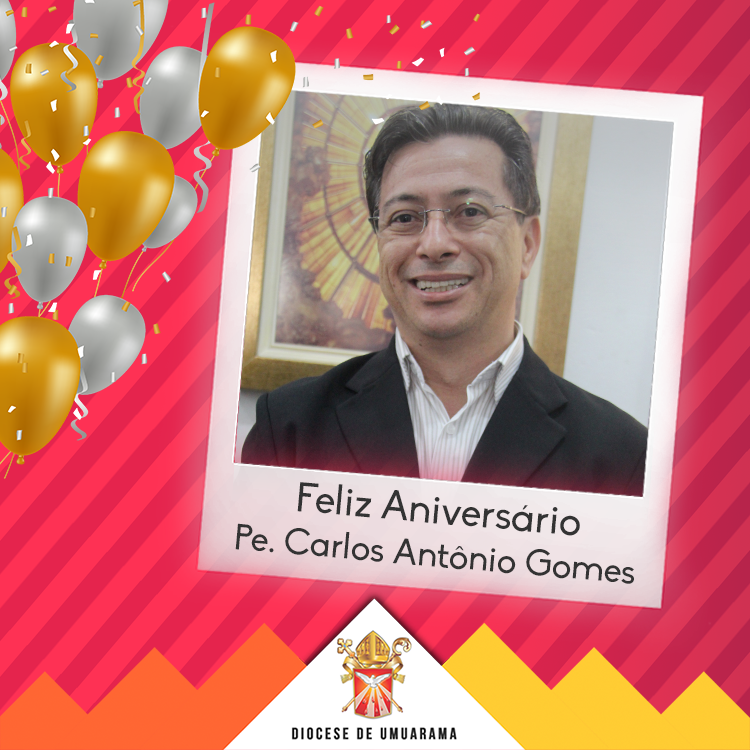 Aniversário Pe. Carlos Antônio Gomes
