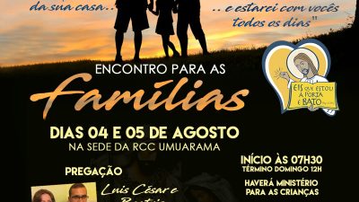 RCC de Umuarama promove Encontro para as Famílias com o tema “Eis que estou à porta e bato”