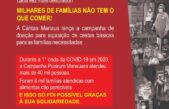 Cáritas de Manaus realiza campanha “Emergência Manaus”