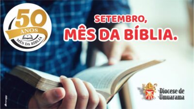 Mês da Bíblia comemora 50 anos de aprofundamento na Palavra de Deus
