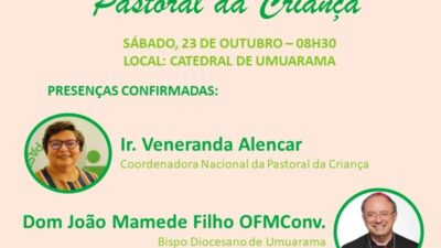 Coordenadora Nacional da Pastoral da Criança visitará a Diocese de Umuarama