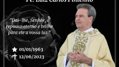 Nota de Condolências: Padre Luiz Carlos Pintenho