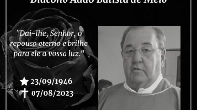 Nota de Condolências: Diácono Adão Batista de Melo