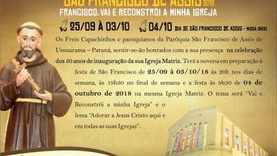 Paróquia São Francisco de Assis de Umuarama realiza novena com o tema “Francisco vai e reconstrói a minha Igreja”
