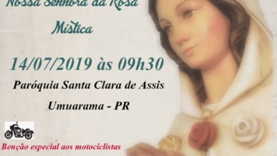 Missa em honra a Nossa Senhora da Rosa Mística será celebrada no domingo dia 14/07/2019